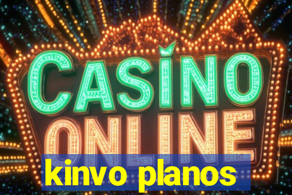 kinvo planos